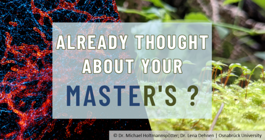 Microscopy image and a photo of moss overlaid with the caption: "Already thought about your master's?"